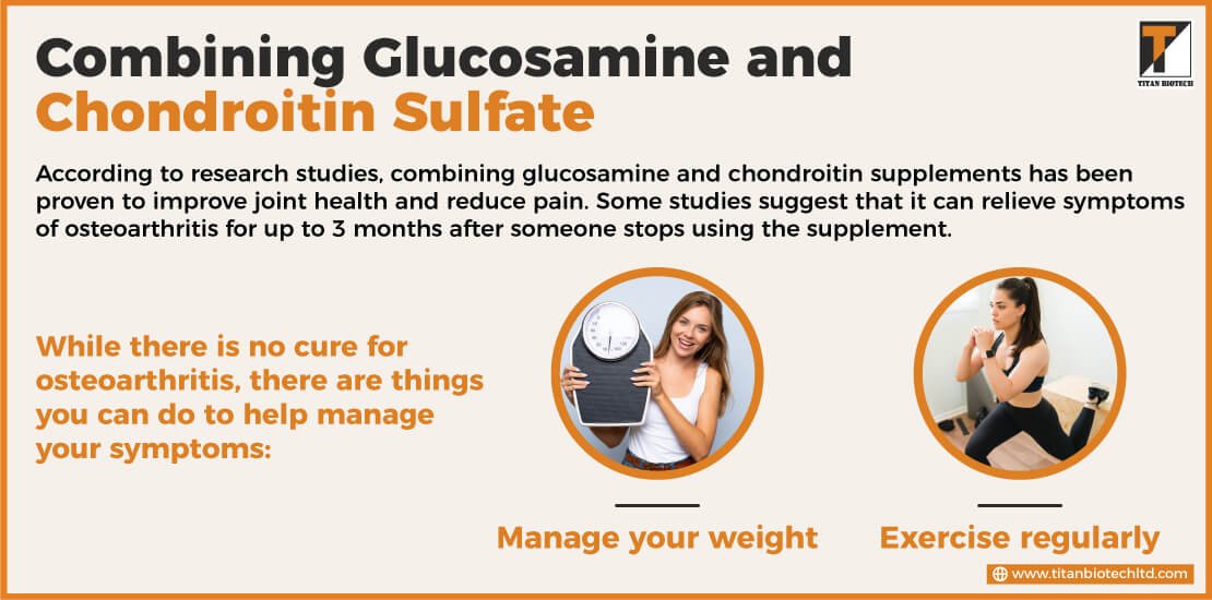 Combining Glucosamine and Chondroitin Sulfate